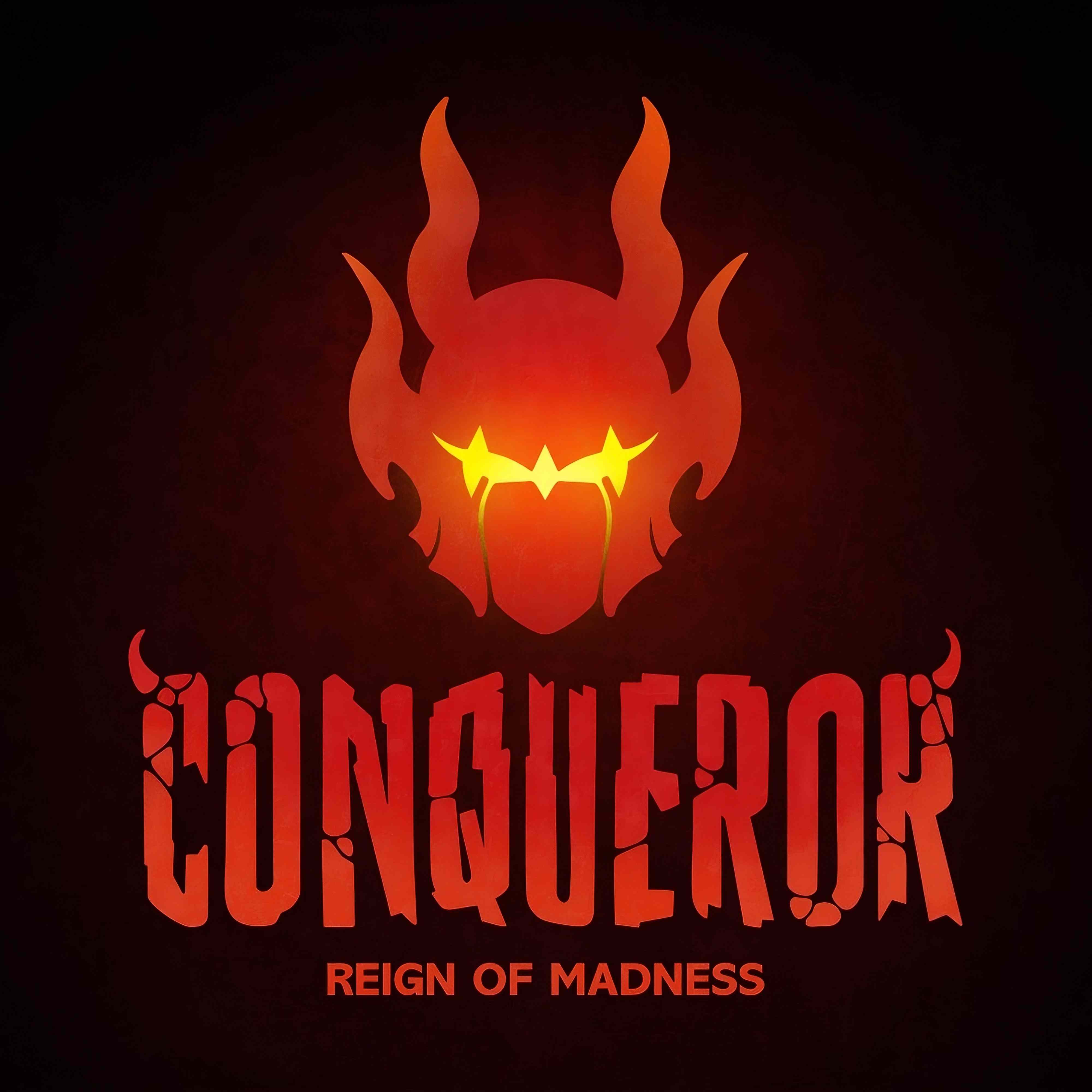 Conqueror: Reign Of Madness