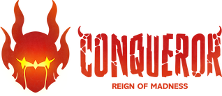 Conqueror: Reign Of Madness